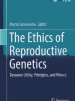 The Ethics of Reproductive