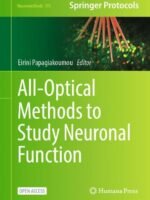 All-Optical Methods to Study Neuronal Function by Papagiakoumou