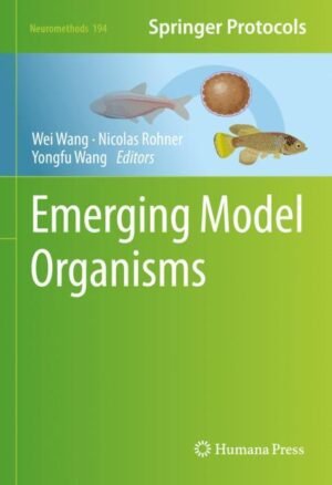 Emerging Model Organisms by Wang