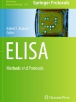 ELISA: Methods and Protocols by Robert S. Matson