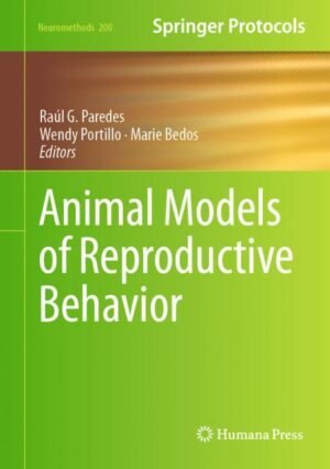 Animal Models of Reproductive Behavior by Paredes