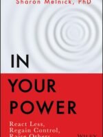 In Your Power: React Less