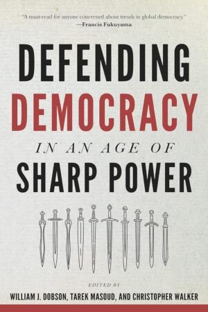 Defending Democracy in an Age