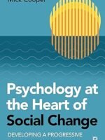 Psychology at the Heart of Social