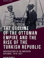 The Decline of the Ottoman Empire