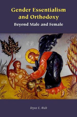 Gender Essentialism And Orthodoxy