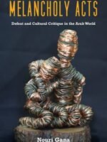 Defeat and Cultural Critique in the Arab World