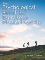 The Psychological Benefits of Exercise