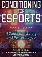 Conditioning for Esports