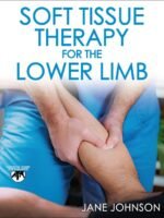 Soft Tissue Therapy for the Lower