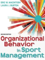 Organizational Behavior in Sport