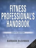 Fitness Professional's Handbook by Barbara A. Bushman