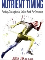 Nutrient Timing: Fueling