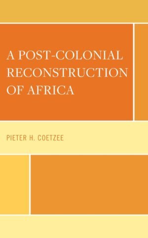 A Post-Colonial Reconstruction