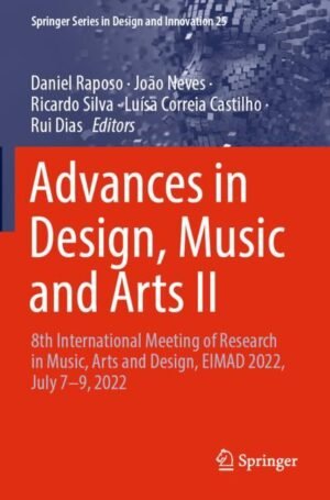 Advances in Design, Music and Arts II by Raposo