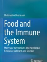 Food and the Immune System by Beermann