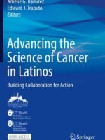 Advancing the Science of Cancer in Latinos by Ramirez