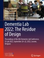 Dementia Lab 2022: The Residue of Design by Houben