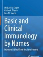 Basic and Clinical Immunology by Names by Shurin