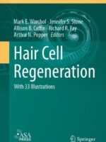 Hair Cell Regeneration by Warchol