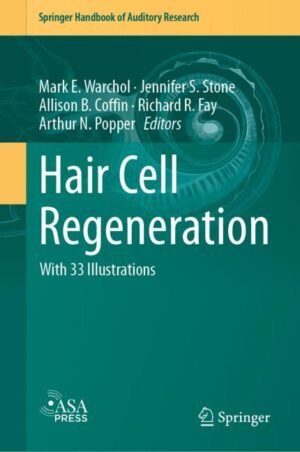 Hair Cell Regeneration by Warchol