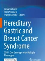 Hereditary Gastric and Breast Cancer Syndrome by Corso