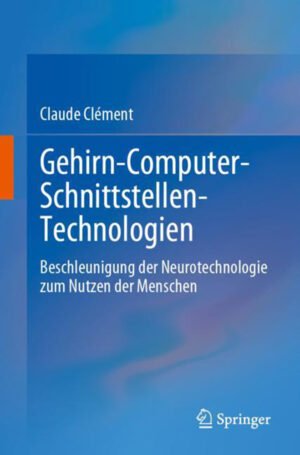 Gehirn-Computer-Schnittstellen-Technologien by Clément