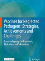 Vaccines for Neglected Pathogens: Strategies, Achievements and Challenges by Christodoulides