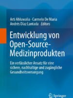 Entwicklung von Open-Source-Medizinprodukten by Ahluwalia