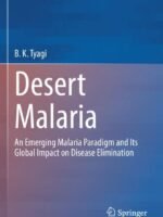 Desert Malaria by Tyagi