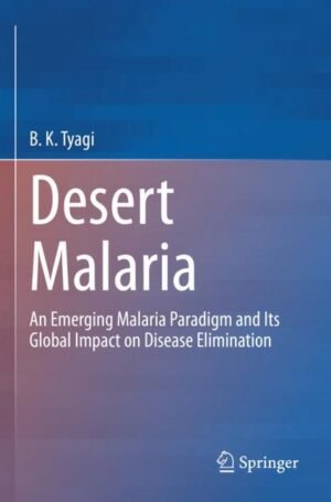 Desert Malaria by Tyagi