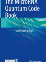 The MicroRNA Quantum Code Book by Fujii