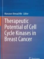 Therapeutic potential of Cell Cycle Kinases in Breast Cancer by Mir