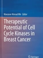 Therapeutic potential of Cell Cycle Kinases in Breast Cancer by Mir