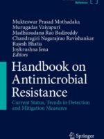 Handbook on Antimicrobial Resistance by Mothadaka