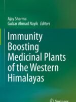 Immunity Boosting Medicinal Plants of the Western Himalayas by Sharma