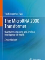 The MicroRNA 2000 Transformer by Fujii