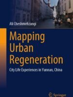 Mapping Urban Regeneration by Cheshmehzangi