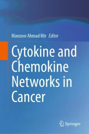 Cytokine and Chemokine Networks in Cancer by Mir