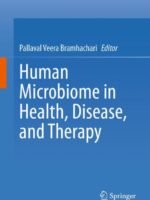 Human Microbiome in Health, Disease, and Therapy by Veera Bramhachari