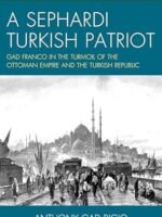 A Sephardi Turkish Patriot