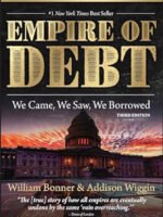 The Empire of Debt: We Came We Saw We Borrowed 3rd Edition