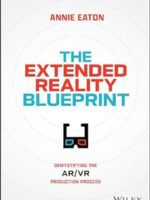 The Extended Reality Blueprint