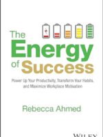 The Energy of Success by Rebecca Ahmed