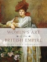 Women's Art of the British Empire