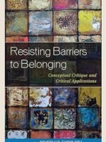 Resisting Barriers to Belonging