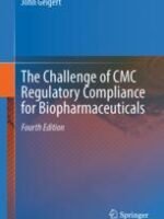 The Challenge of CMC Regulatory