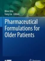 Pharmaceutical Formulations for Older