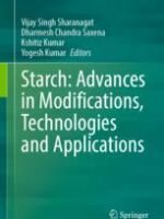 Starch: Advances in Modifications