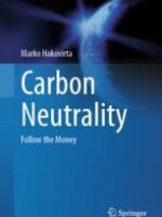 Carbon Neutrality: Follow the Money